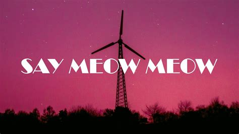 celine say meow meow|Celine .